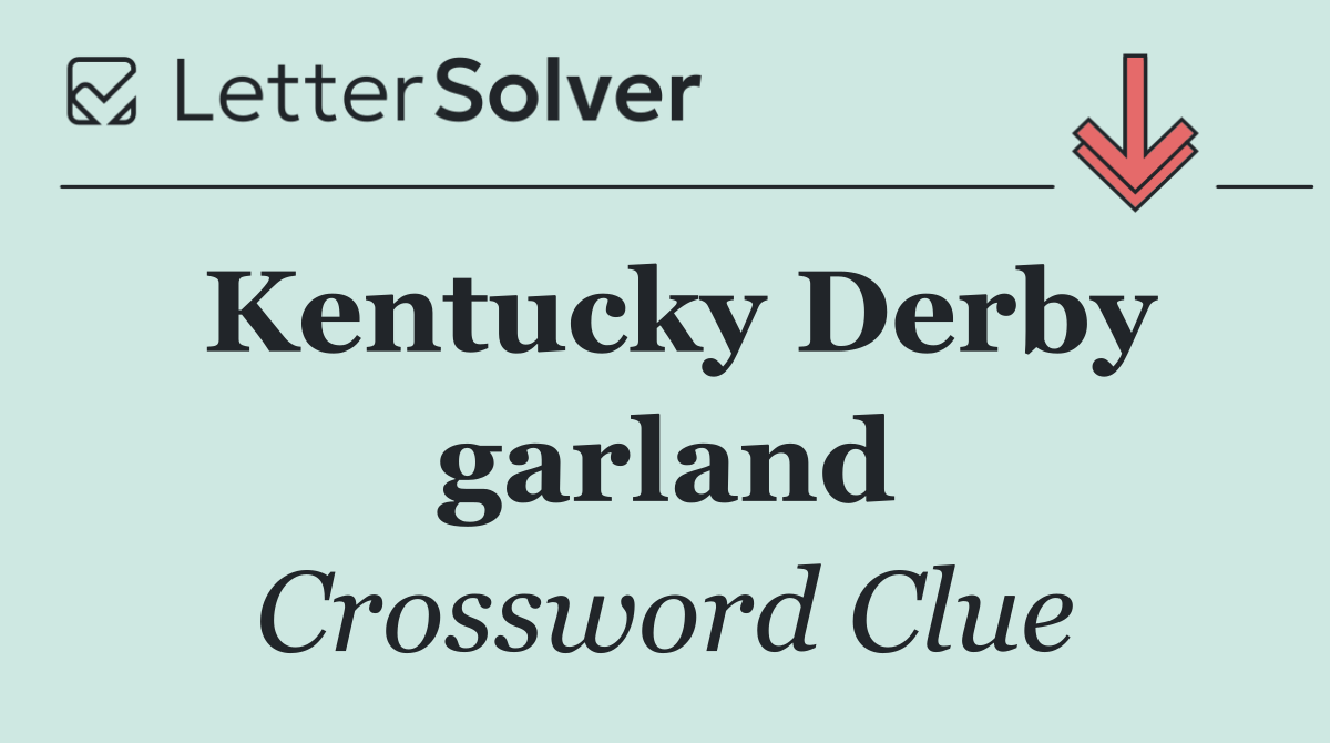 Kentucky Derby garland