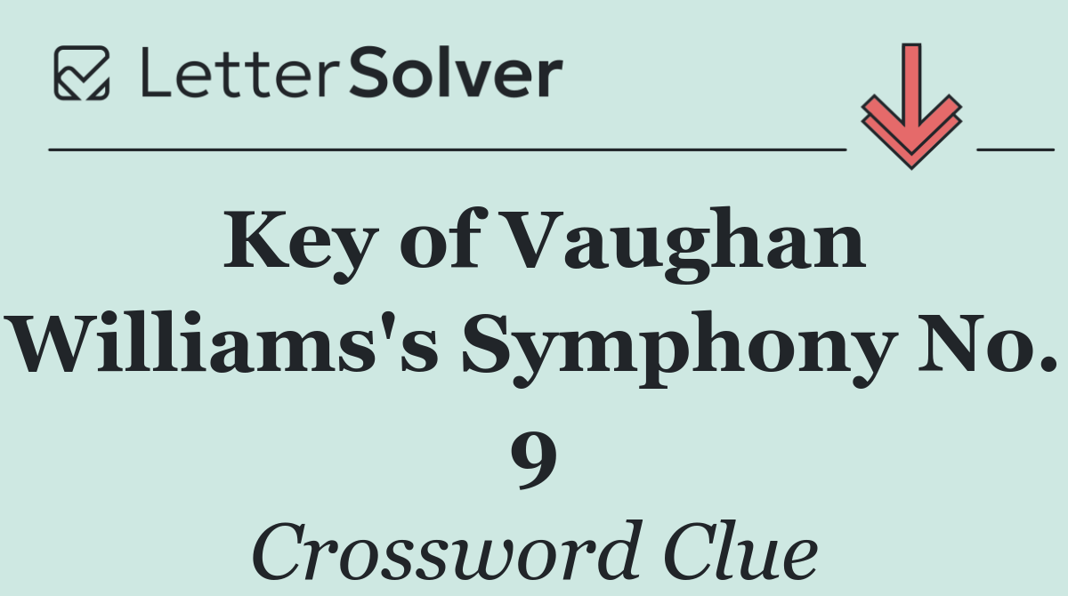Key of Vaughan Williams's Symphony No. 9