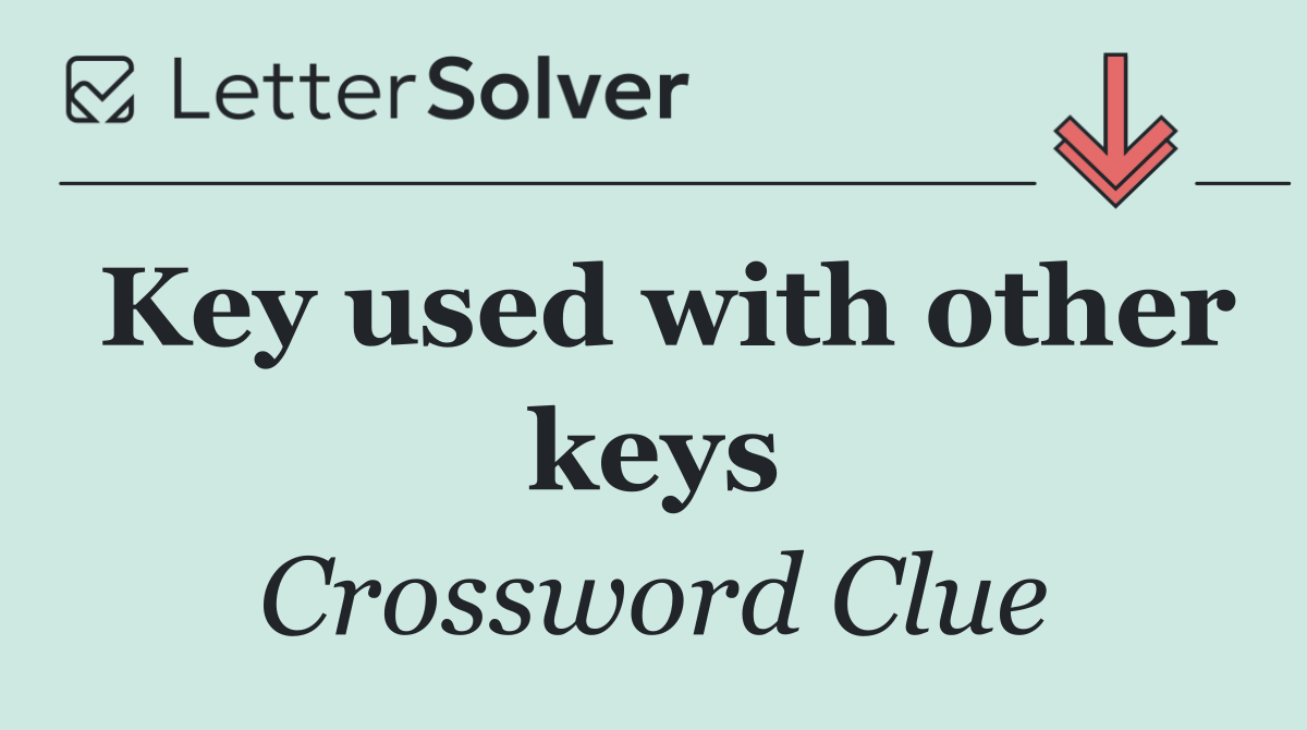 Key used with other keys
