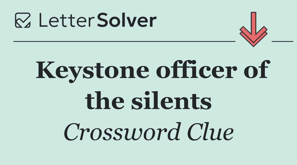 Keystone officer of the silents