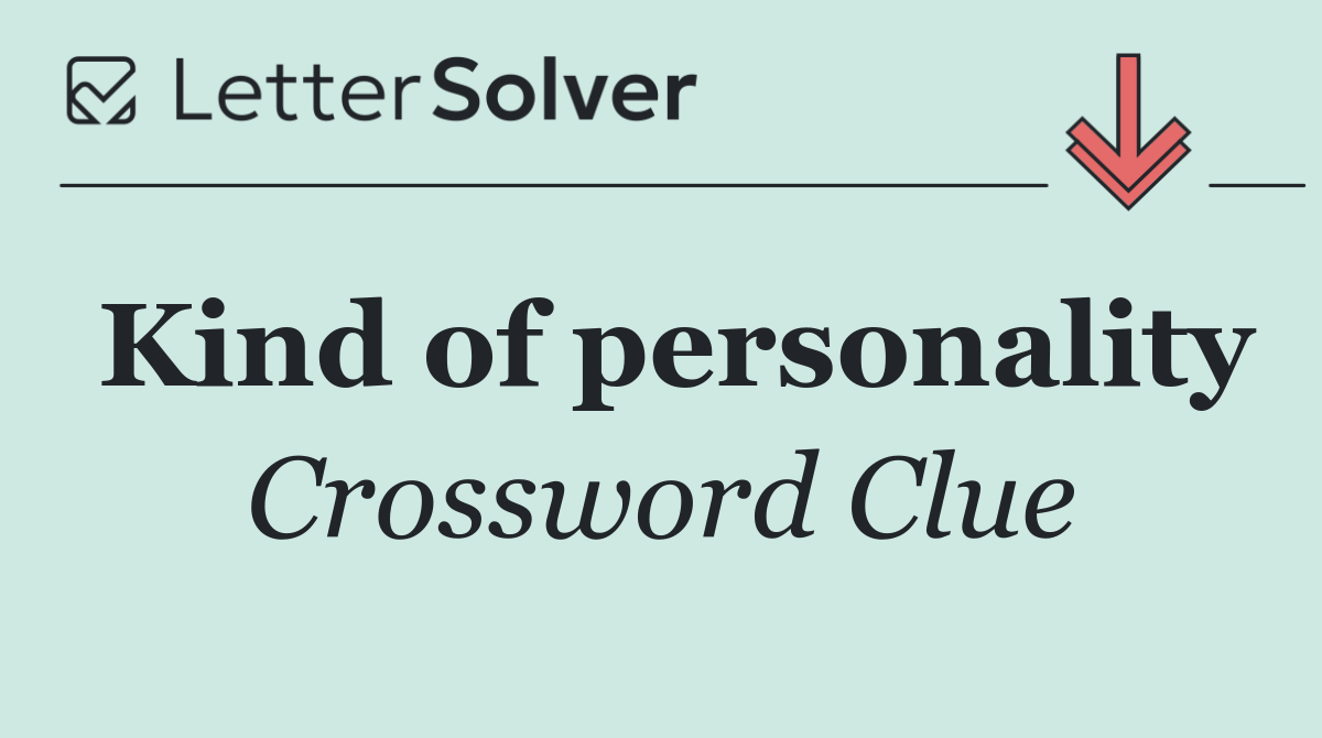 Kind of personality