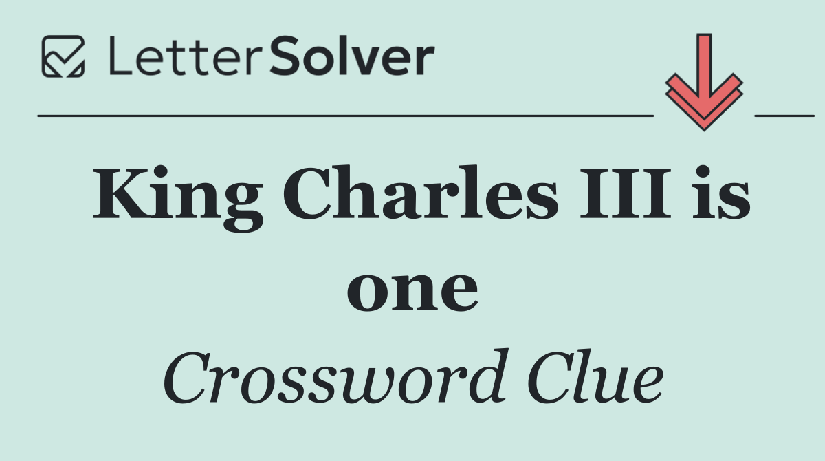 King Charles III is one