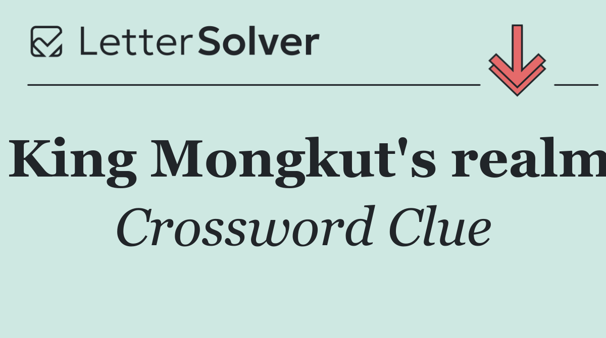 King Mongkut's realm