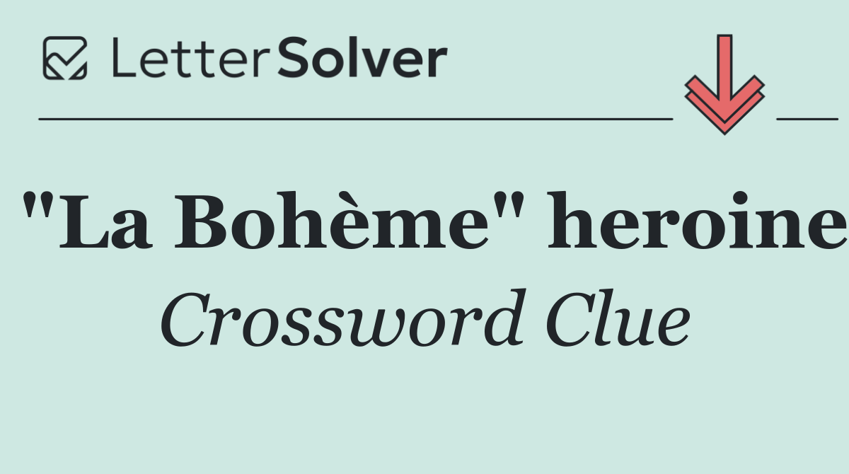 "La Bohème" heroine