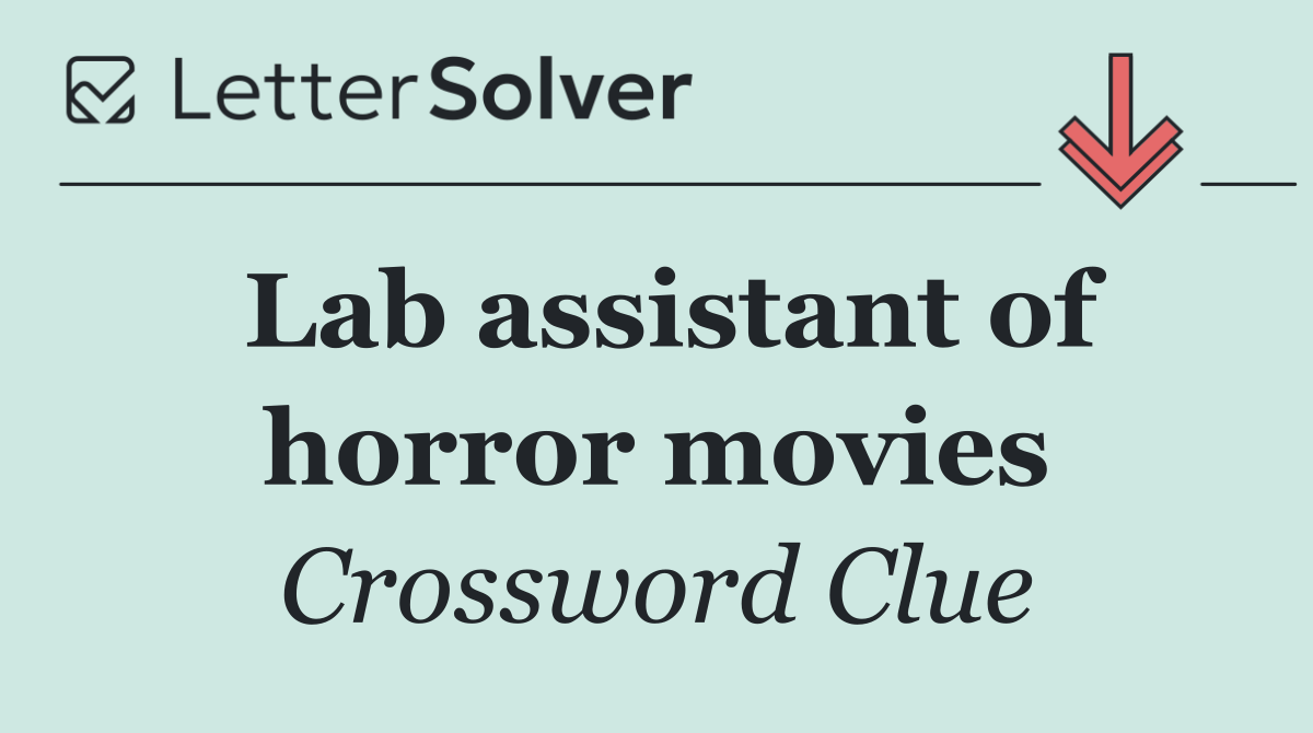 Lab assistant of horror movies