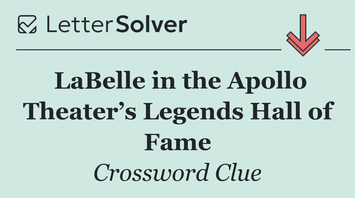 LaBelle in the Apollo Theater’s Legends Hall of Fame