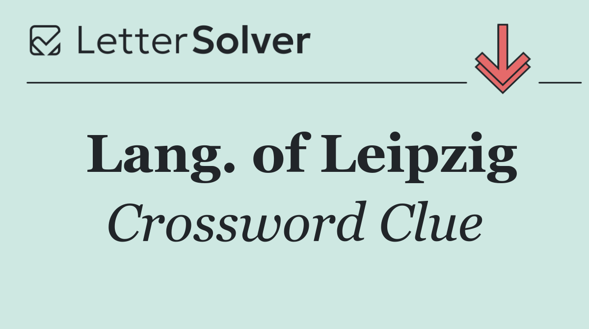 Lang. of Leipzig