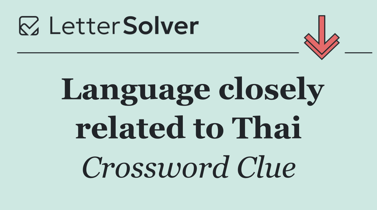 Language closely related to Thai