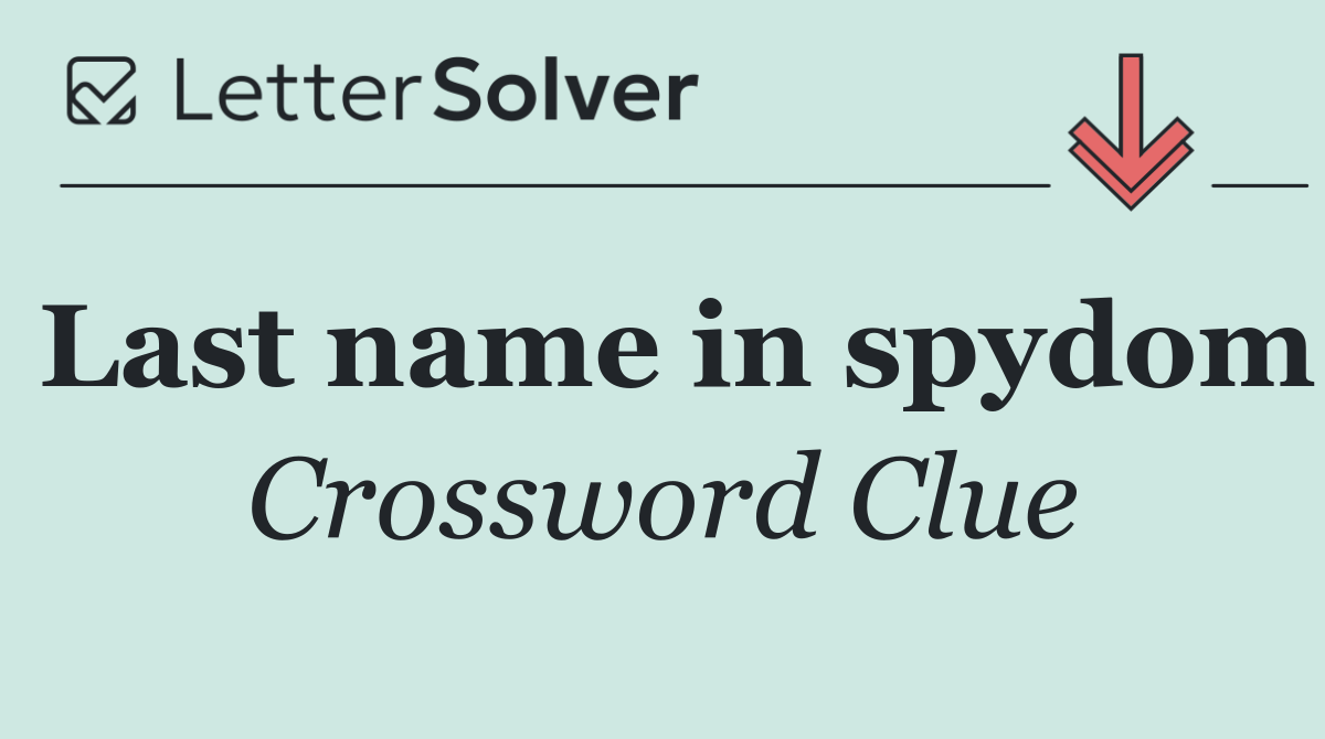 Last name in spydom