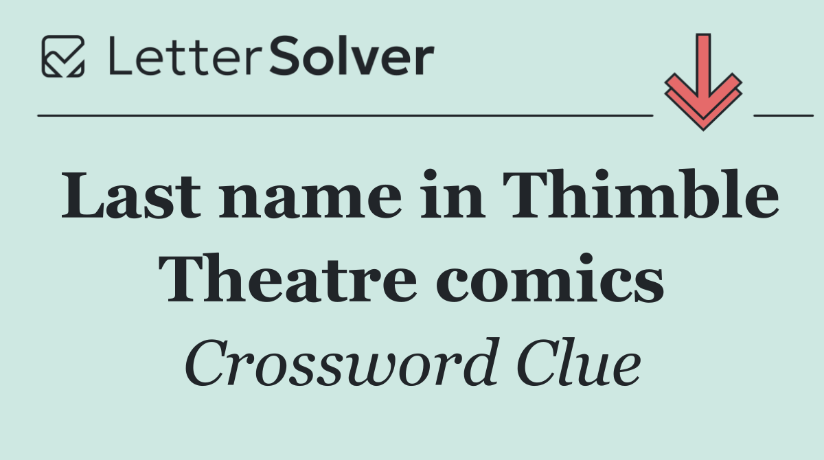 Last name in Thimble Theatre comics