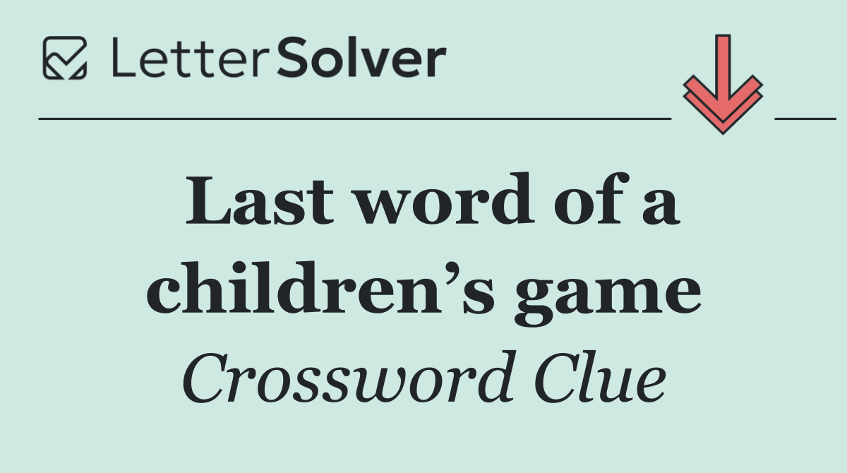 Last word of a children’s game