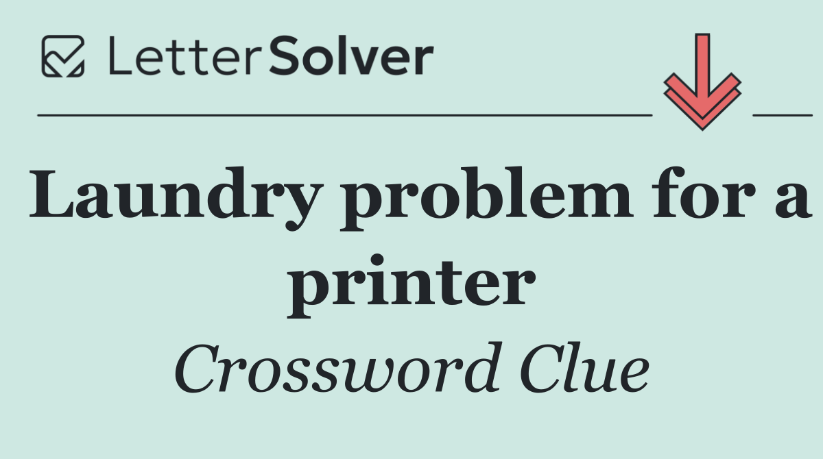 Laundry problem for a printer