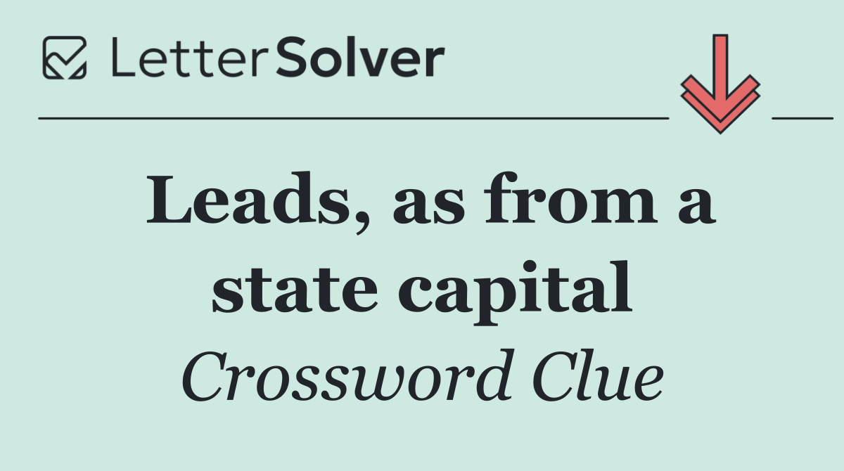 Leads, as from a state capital