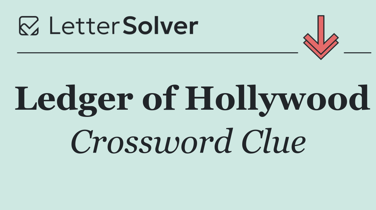 Ledger of Hollywood