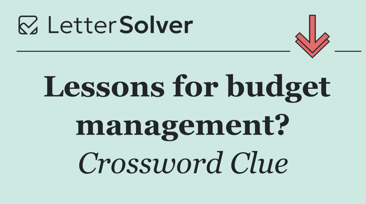 Lessons for budget management?