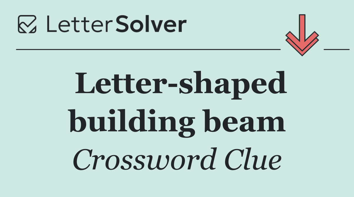 Letter shaped building beam