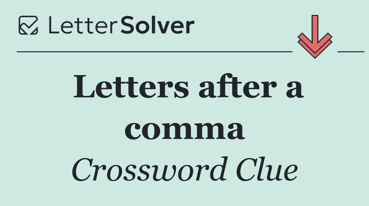 Letters after a comma
