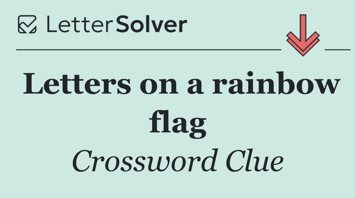 Letters on a rainbow flag