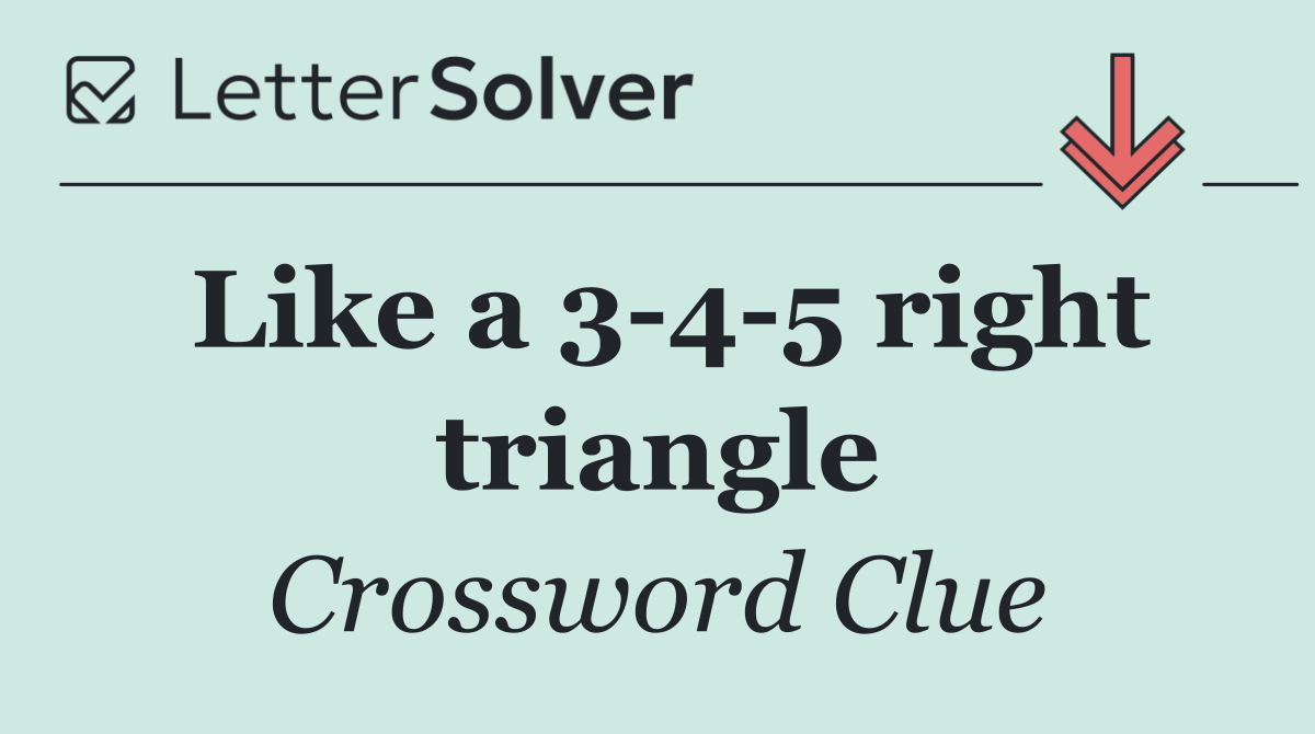 Like a 3 4 5 right triangle