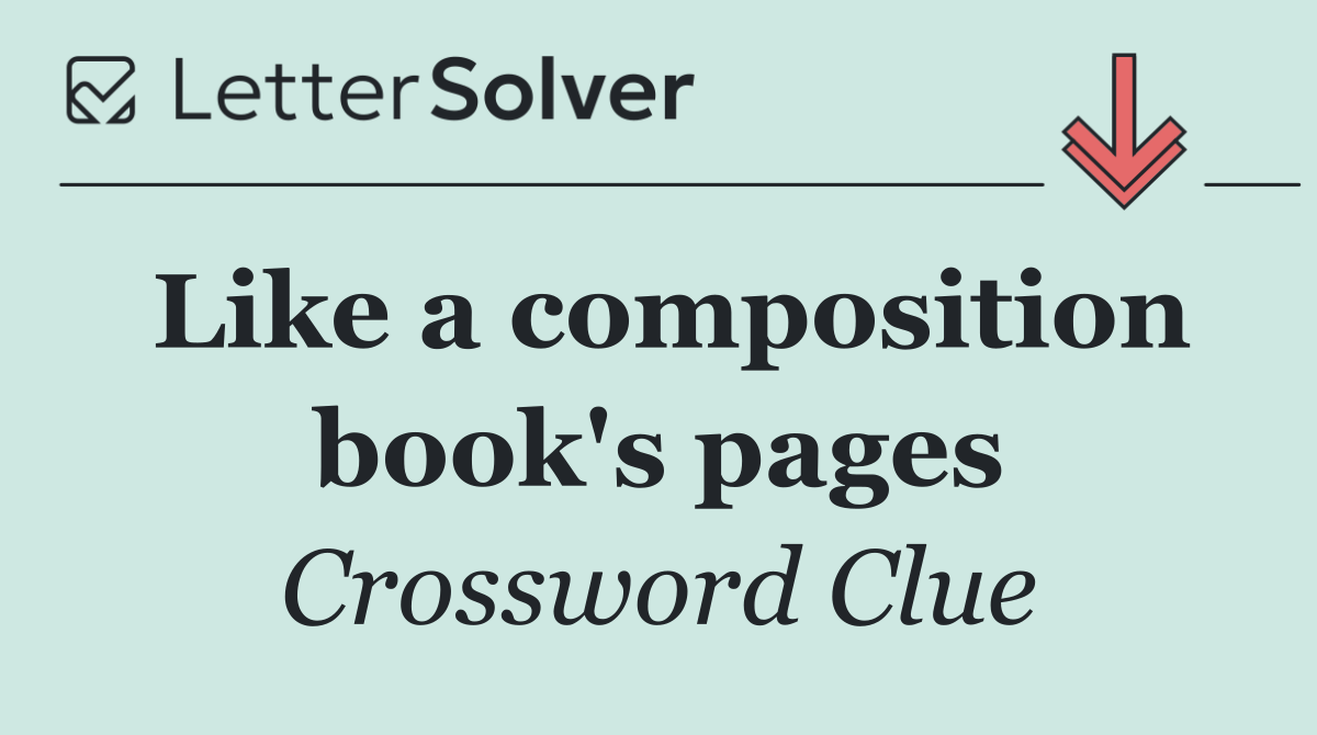 Like a composition book's pages