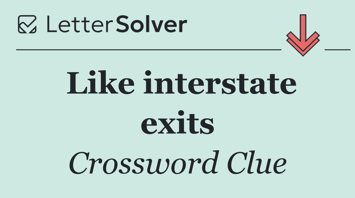 Like interstate exits