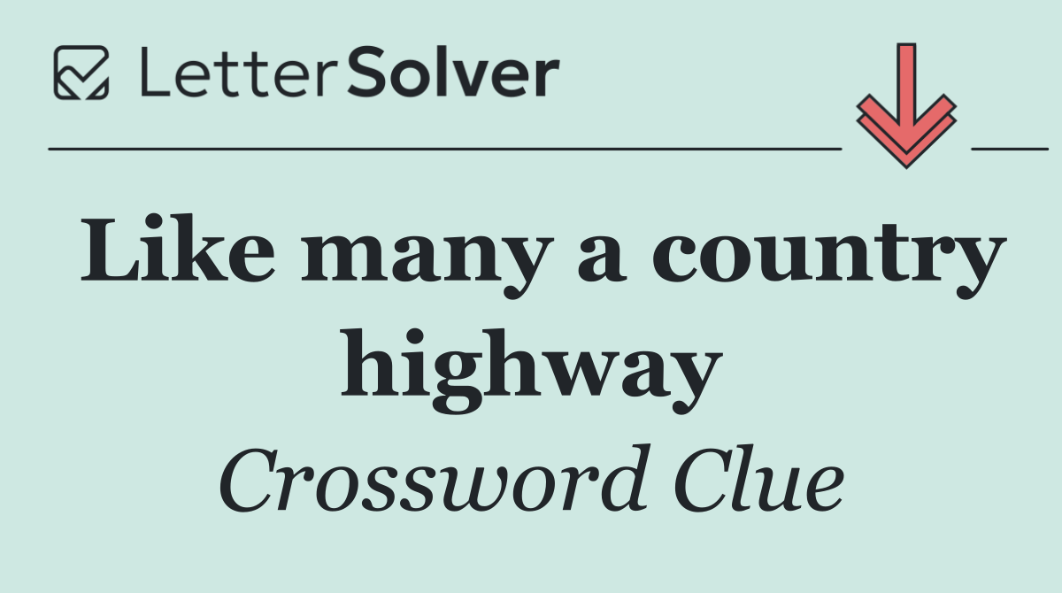 Like many a country highway