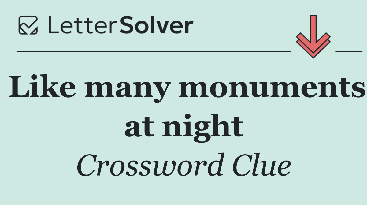 Like many monuments at night