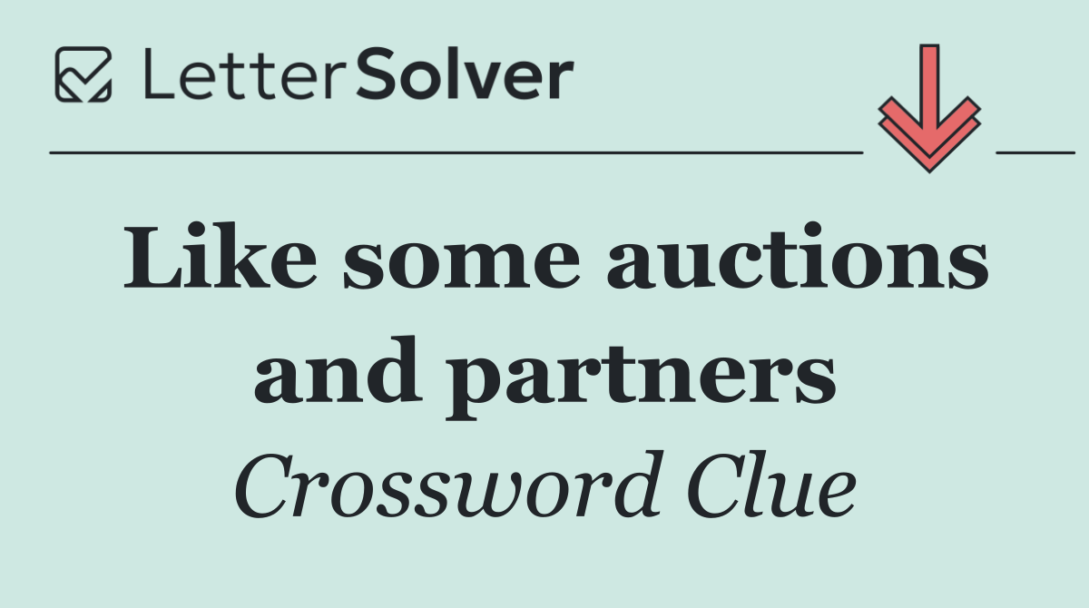 Like some auctions and partners