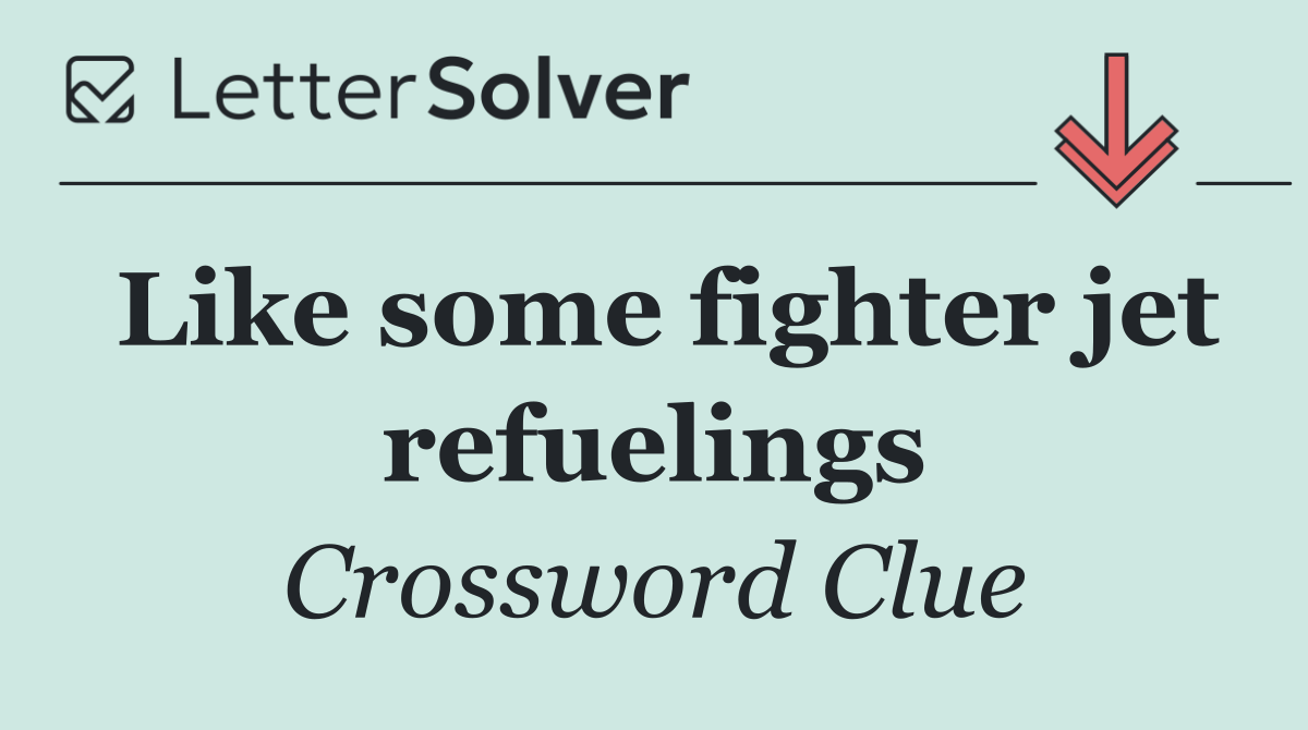 Like some fighter jet refuelings