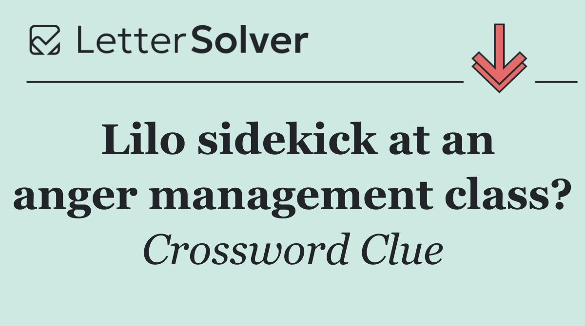 Lilo sidekick at an anger management class?