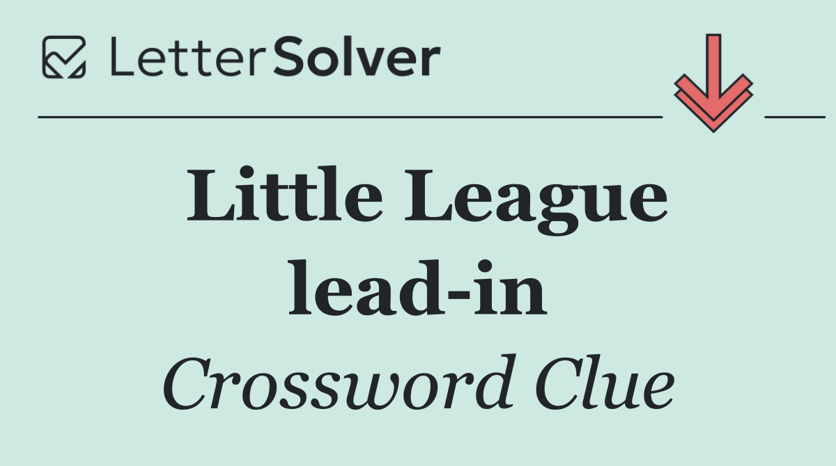 Little League lead in