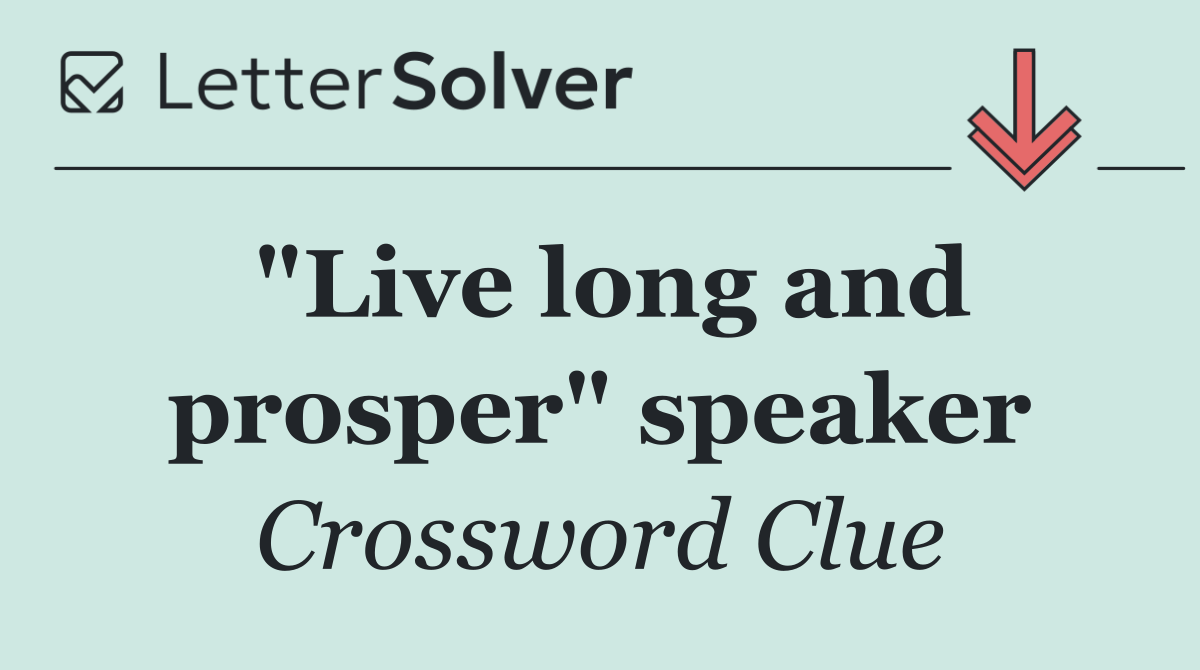 "Live long and prosper" speaker