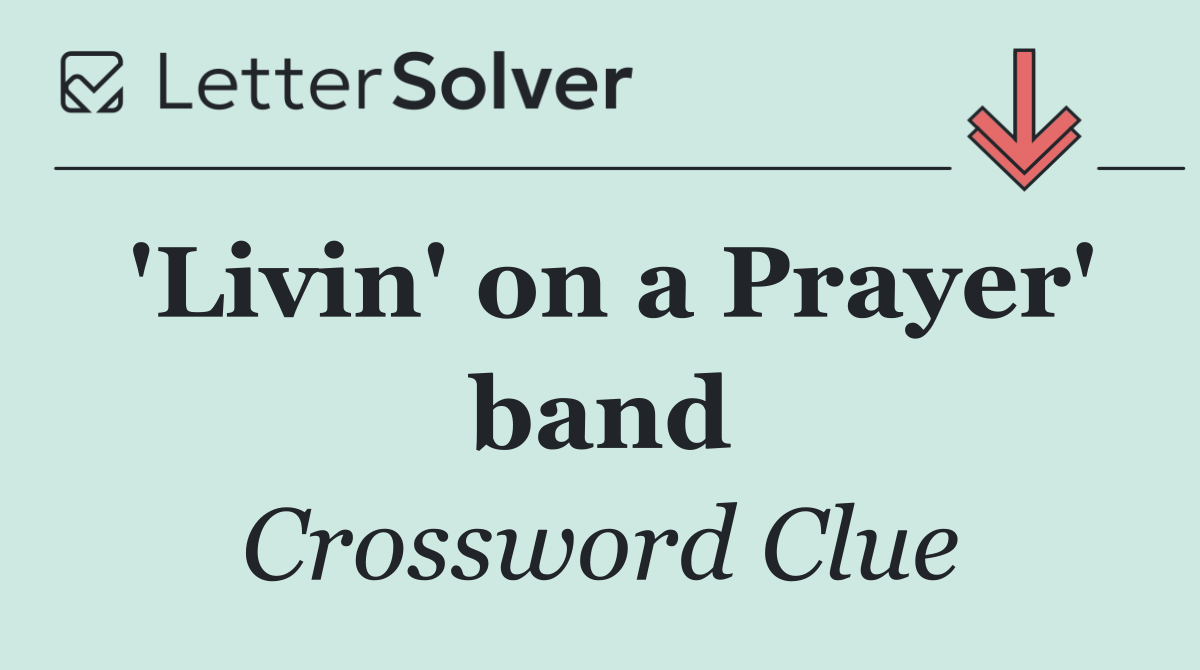 'Livin' on a Prayer' band