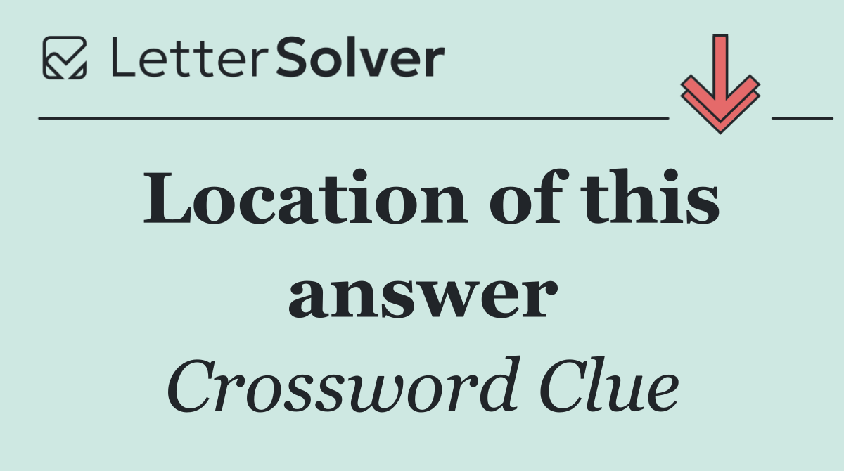 Location of this answer
