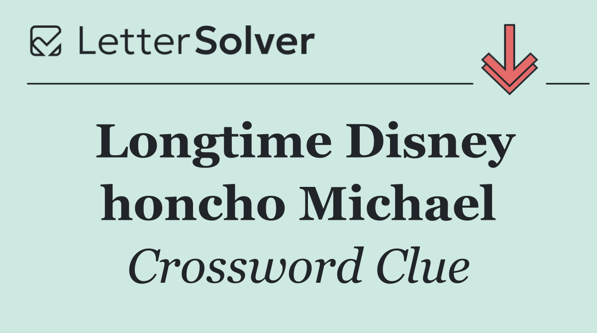 Longtime Disney honcho Michael