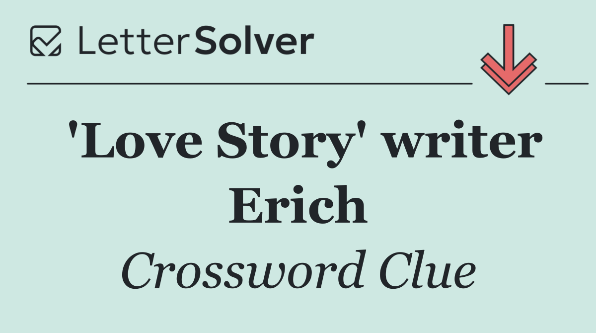 'Love Story' writer Erich