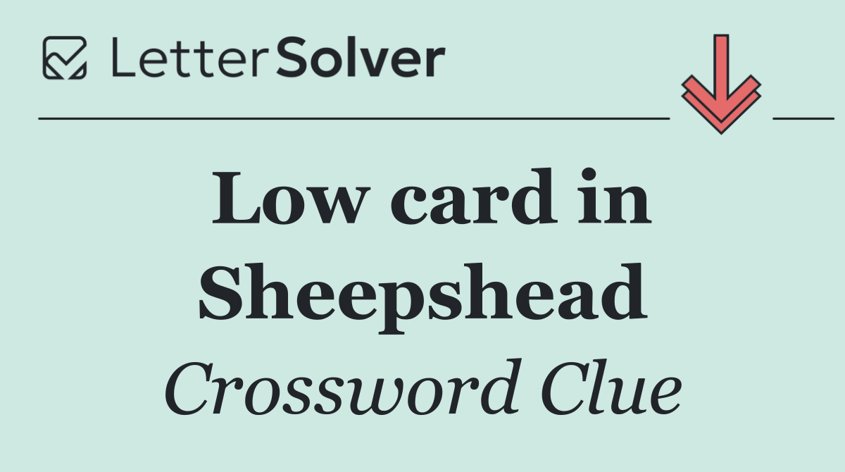Low card in Sheepshead