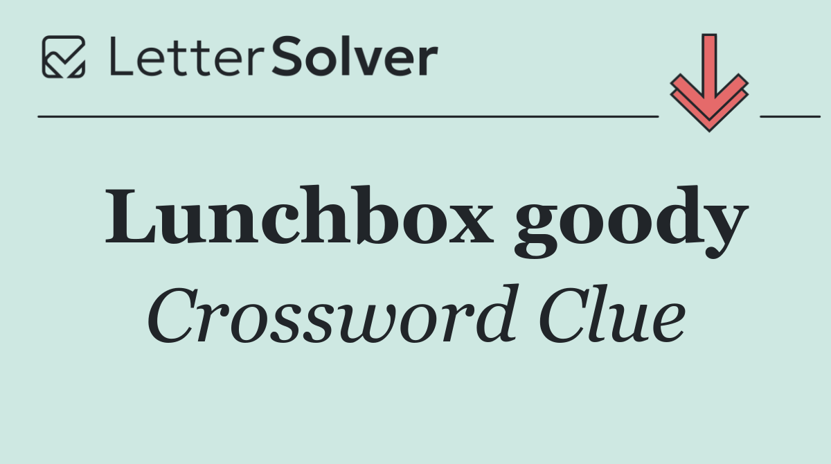 Lunchbox goody