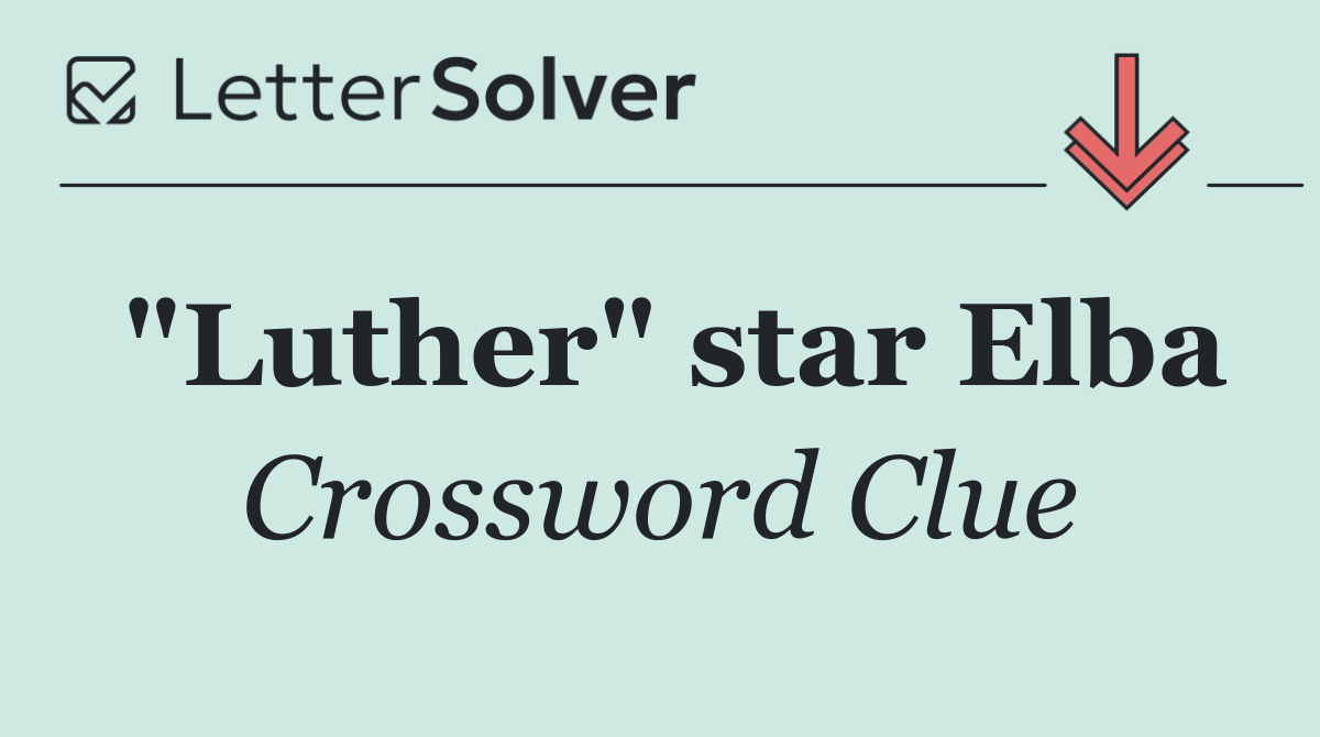 "Luther" star Elba