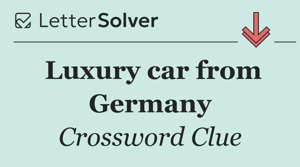 Luxury car from Germany