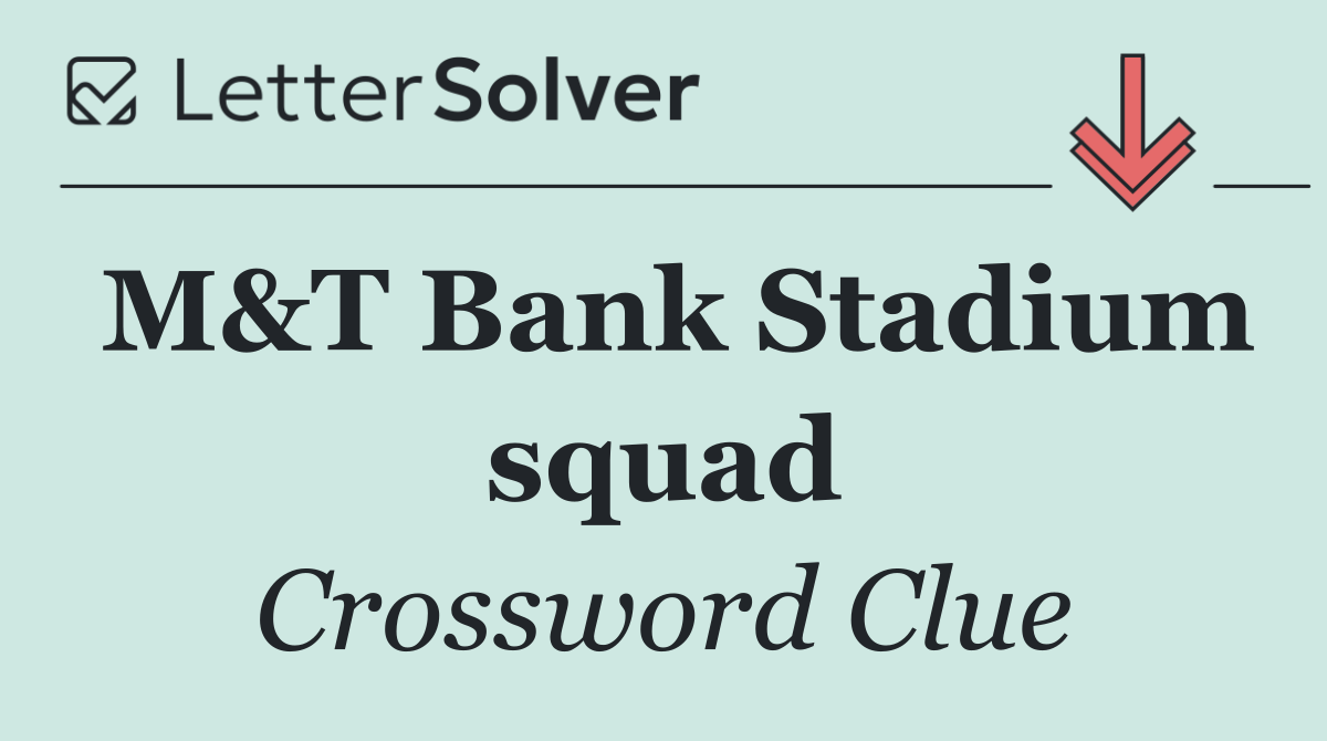 M&T Bank Stadium squad