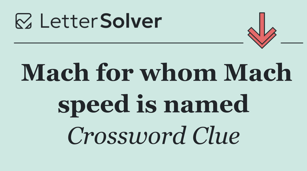 Mach for whom Mach speed is named