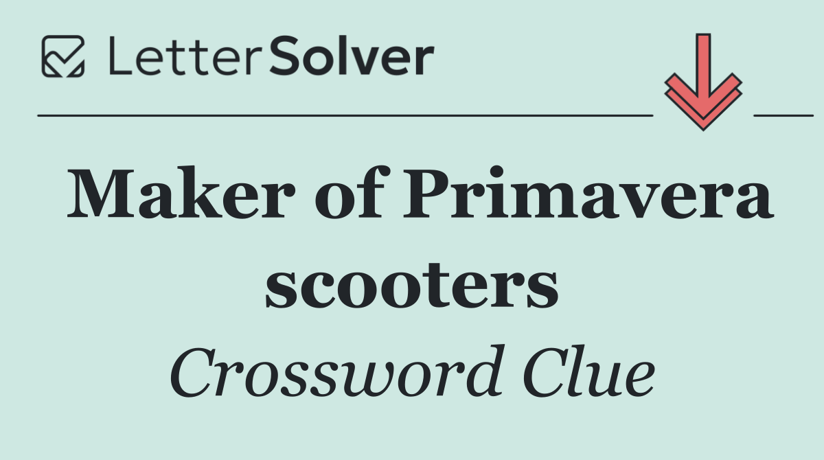 Maker of Primavera scooters