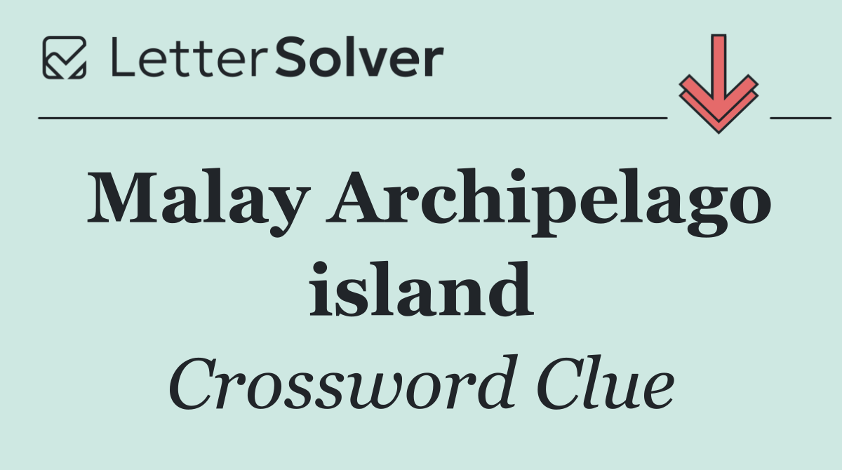 Malay Archipelago island
