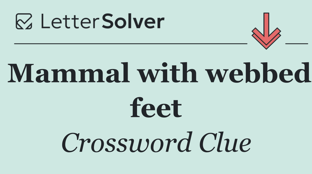 Mammal with webbed feet