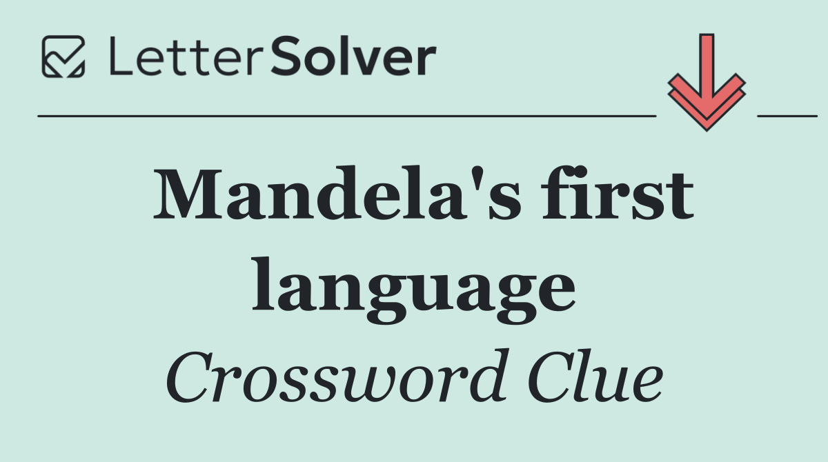 Mandela's first language