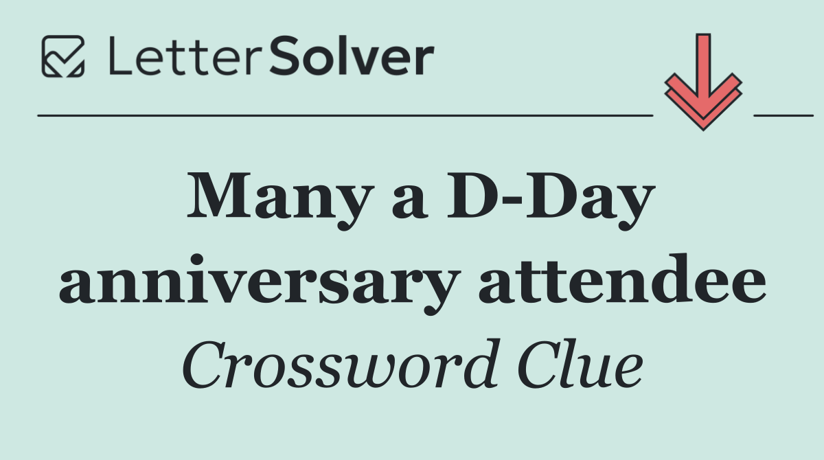 Many a D Day anniversary attendee