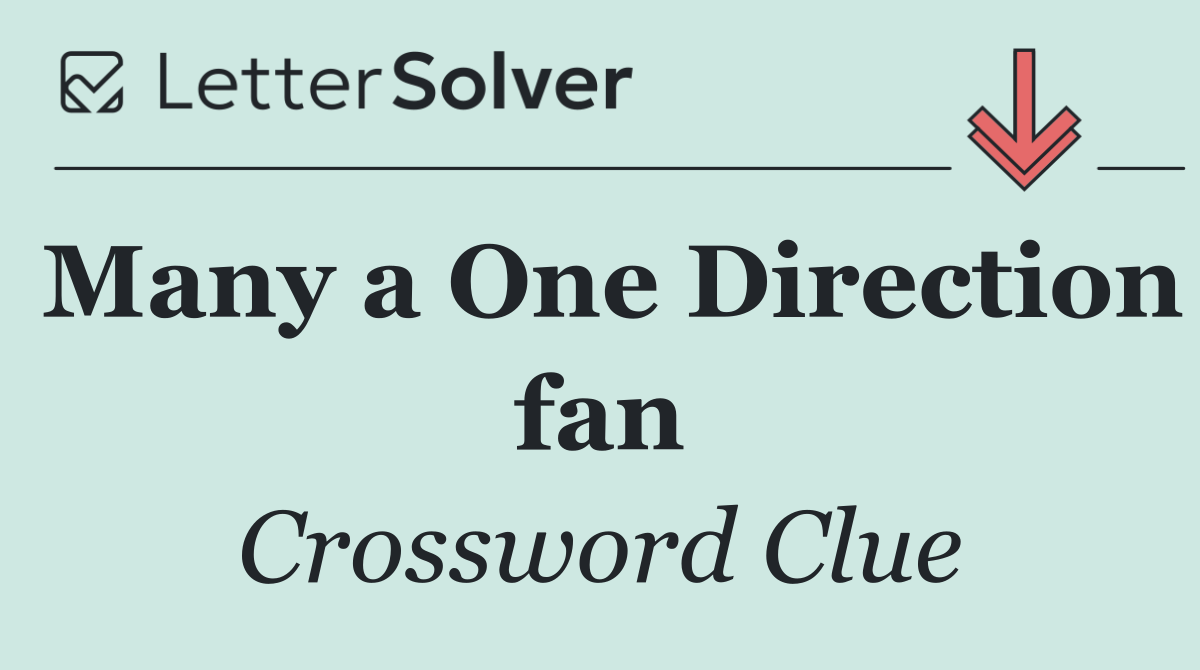 Many a One Direction fan