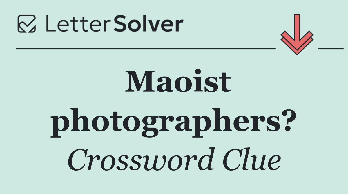 Maoist photographers?