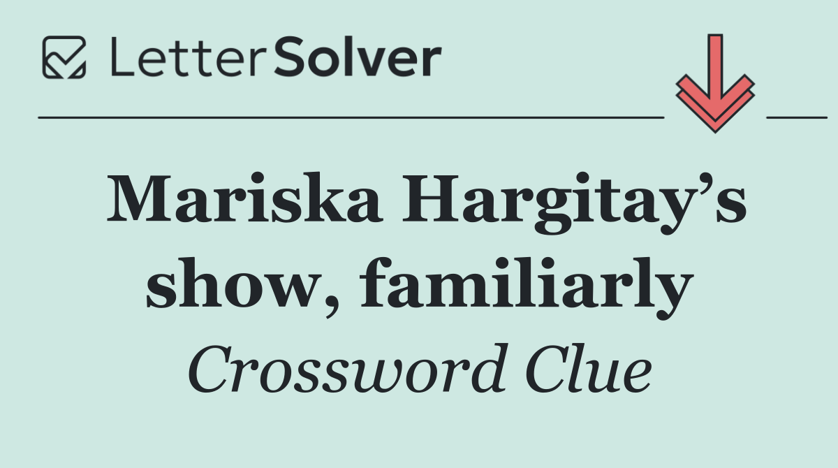 Mariska Hargitay’s show, familiarly